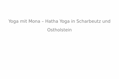 yoga-mit-mona.de - Yoga Studio Scharbeutz
