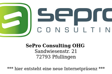 sepro-consulting.com - Unternehmensberatung Pfullingen